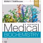 Medical Biochemistry-6th Edition