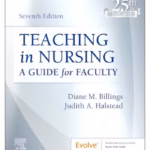 Teaching in Nursing: A Guide for Faculty - 7th Edition