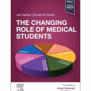 The Changing Role of Medical Students - 1st Edition