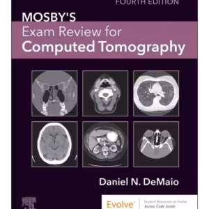 Mosby's Exam Review for Computed Tomography -4th Edition