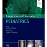 Complications in Orthopaedics: Pediatrics-1st Edition