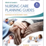 Ulrich & Canale’s Nursing Care Planning Guides-8th Edition