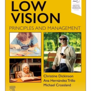 Low Vision: Principles and Management -1st Edition