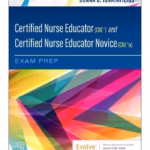 Certified Nurse Educator (CNE®) and Certified Nurse Educator Novice (CNE®n) Exam Prep  - 1st Edition