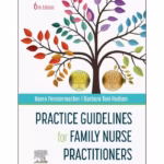 Practice Guidelines for Family Nurse Practitioners - 6th Edition
