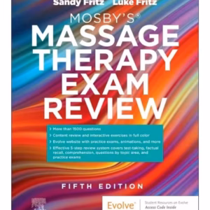 Mosby’s Massage Therapy Exam Review -5th Edition