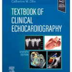 Textbook of Clinical Echocardiography - 7th Edition