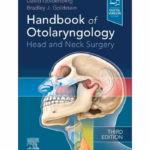Handbook of Otolaryngology: Head and Neck Surgery -3rd Editiond