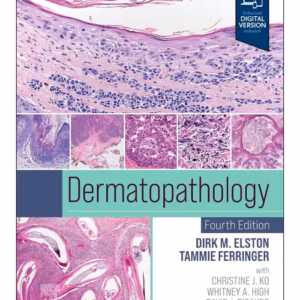 Dermatopathology-4th Edition
