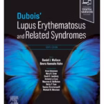 Dubois' Lupus Erythematosus and Related Syndromes, 10th Edition