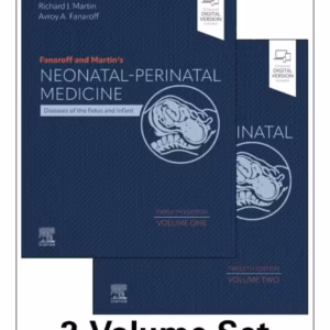 Fanaroff and Martin's Neonatal-Perinatal Medicine, 2-Volume Set