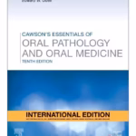 Cawson's Essentials of Oral Pathology and Oral Medicine, IE 10th Edition