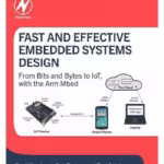 Fast and Effective Embedded Systems Design - 3rd Edition