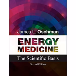 Energy Medicine-2nd Edition
