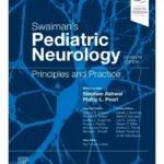 Swaiman's Pediatric Neurology -7th Edition