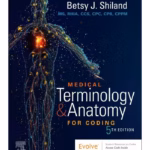 Medical Terminology & Anatomy for Coding -5th Edition