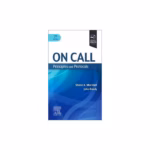 On Call Principles and Protocols: Principles and Protocols - 7th Edition