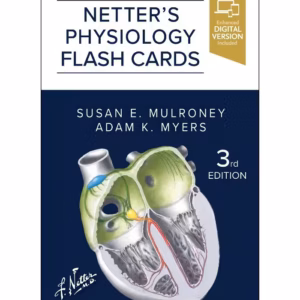 Netter's Physiology Flash Cards-2nd Edition