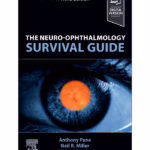 The Neuro-Ophthalmology Survival Guide-3rd Edition