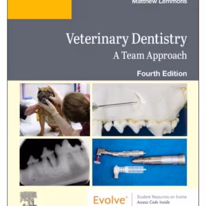 Veterinary Dentistry: A Team Approach -4th Edition