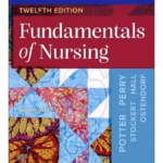 Study Guide for Fundamentals of Nursing -12nd Edition