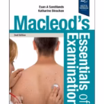 Macleod's Essentials of Examination - 2nd Edition