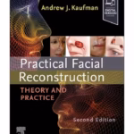 Practical Facial Reconstruction: Theory and Practice -2nd Edition
