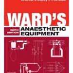 Ward's Anaesthetic Equipment, 6/e