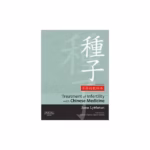 Treatment of Infertility with Chinese Medicine-2nd Edition