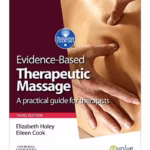 Evidence Based Therapeutic Massage 3/e