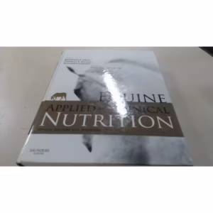 Equine Applied & Clinical Nutrition-1st Edition