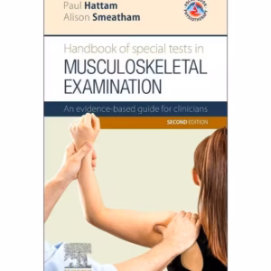 Handbook of Special Tests in Musculoskeletal Examination -2nd Edition