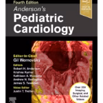 Anderson’s Pediatric Cardiology-4th Edition
