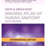 Weir & Abrahams' Imaging Atlas of Human Anatomy(IE)-6th Edition
