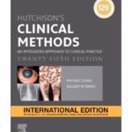 Hutchison’s Clinical Methods (IE) -25th Edition