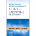 Essentials of Kumar and Clark's Clinical Medicine IE -7th Edition