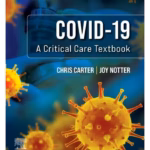 Covid-19: A Critical Care Textbook-1st Edition