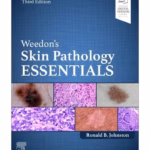 Weedon's Skin Pathology Essentials-3rd Edition