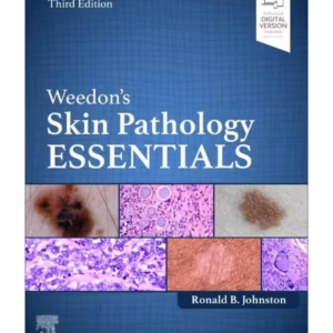 Weedon's Skin Pathology Essentials-3rd Edition