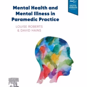 Mental Health and Mental Illness in Paramedic Practice-1st Edition