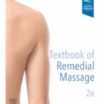 Textbook of Remedial Massage-2nd Edition