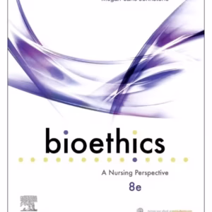 Bioethics -8th Edition