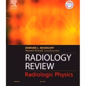 Radiology Review, Radiologic Physics