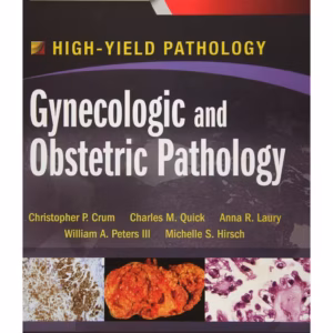 Gynecologic and Obstetric Pathology