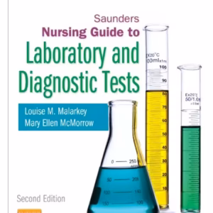 Saunders Nursing Guide to Laboratory and Diagnostic Tests-2nd Edition