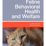 Feline Behavioral Medicine: Prevention and Treatment