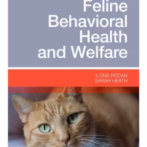 Feline Behavioral Medicine: Prevention and Treatment