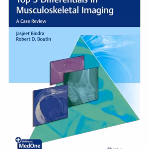 Top 3 Differentials in Musculoskeletal Imaging -1st Edition