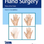 Hand Surgery : Tricks of the Trade 1st Ed.