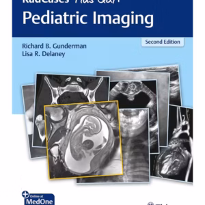 RadCases Plus Q&A Pediatric Imaging 2nd Ed.